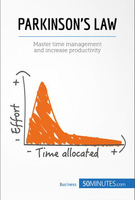 50MINUTES - Parkinsons Law: Master time management and increase productivity