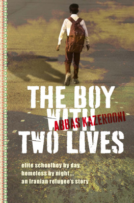 Abbas Kazerooni - The Boy with Two Lives