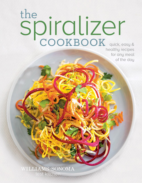 The Spiralizer Cookbook Quick Easy Healthy recipes for any meal - image 1