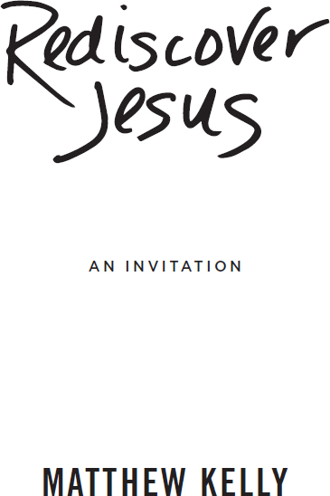 Rediscover Jesus An Invitation - image 3