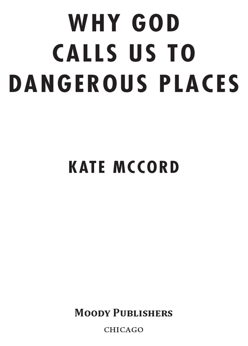 2015 by KATE MCCORD All rights reserved No part of this book may be reproduced - photo 2