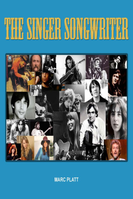 Marc Platt - The Singer Songwriter: Pop Gallery eBooks, #7