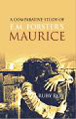 Ruby Roy - A Comparative Study of E.M. Forsters Maurice