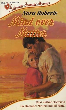 Nora Roberts - Mind over Matter (Language of Love, #45)