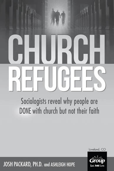 CHURCH REFUGEES Sociologists Reveal Why People Are Done With Church but Not - photo 1