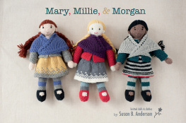 Susan B. Anderson - Mary, Millie, & Morgan