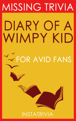 Trivion Books - The Diary of a Wimpy Kid: By Jeff Kinney (Trivia-On-Books)