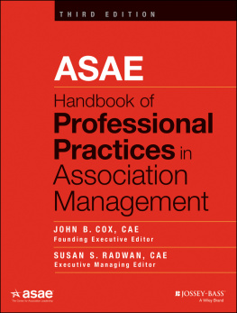 John B. Cox ASAE Handbook of Professional Practices in Association Management