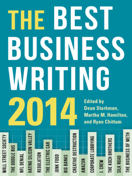 Dean Starkman - The Best Business Writing 2014