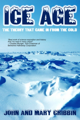 John Gribbin - Ice Age