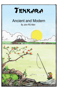 John R. S. Allen Tenkara: Ancient and Modern: One Man and his Rod