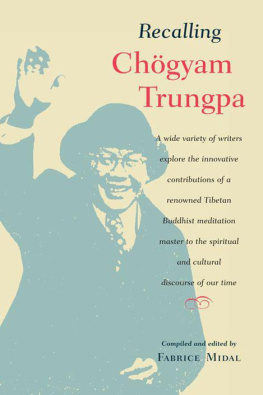 Fabrice Midal - Recalling Chogyam Trungpa