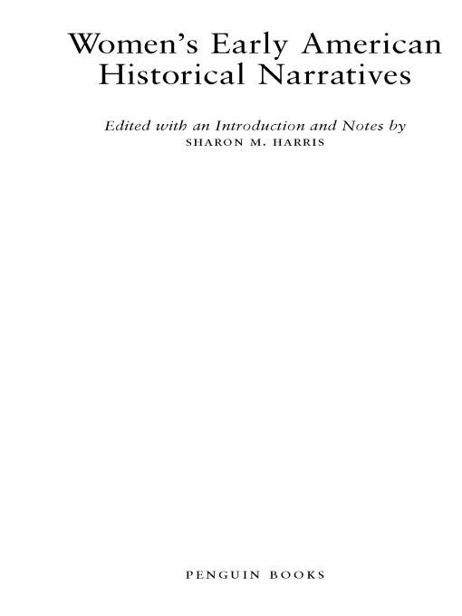 Table of Contents WOMENS EARLY AMERICAN HISTORICAL NARRATIVES Sharon M - photo 1