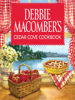 Debbie Macomber Debbie Macombers Cedar Cove Cookbook