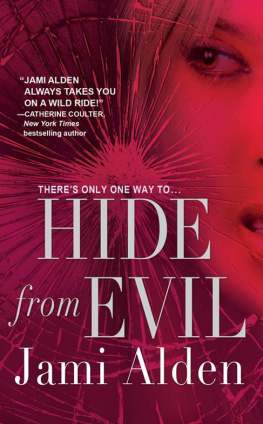 Jami Alden - Hide from Evil