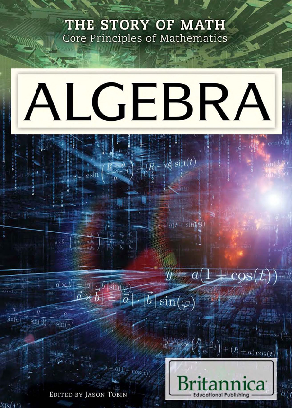 ALGEBRA Published in 2015 by Britannica Educational Publishing a trademark - photo 1