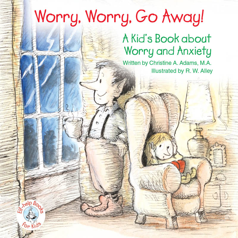 Worry Worry Go Away A Kids Book about Worry and Anxiety - image 1