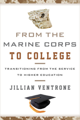 Jillian Ventrone - From the Marine Corps to College: Transitioning from the Service to Higher Education