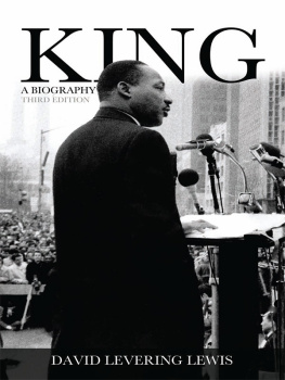 David Levering Lewis King: A Biography