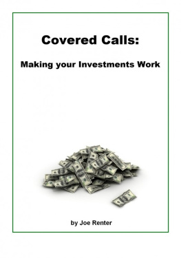 Joe Renter - Covered Calls: Making your Investments Work