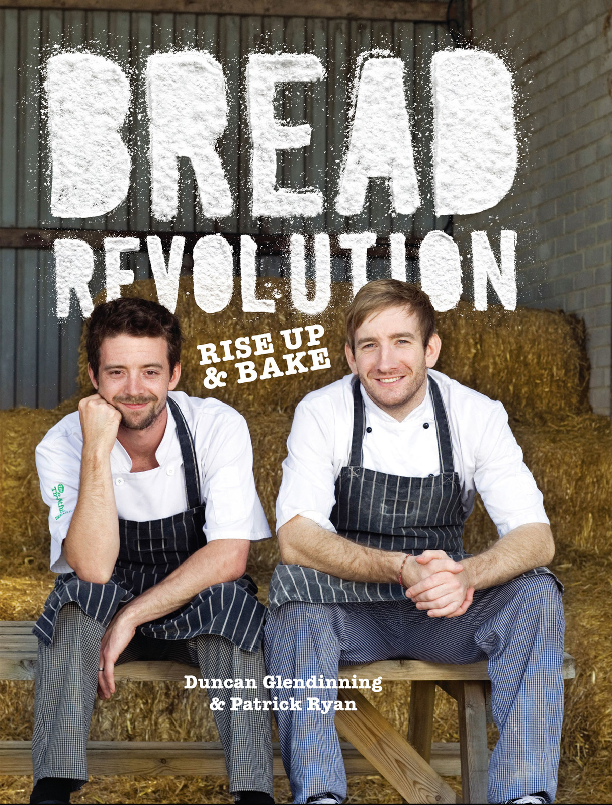 Bread Revolution rise up and bake - photo 1