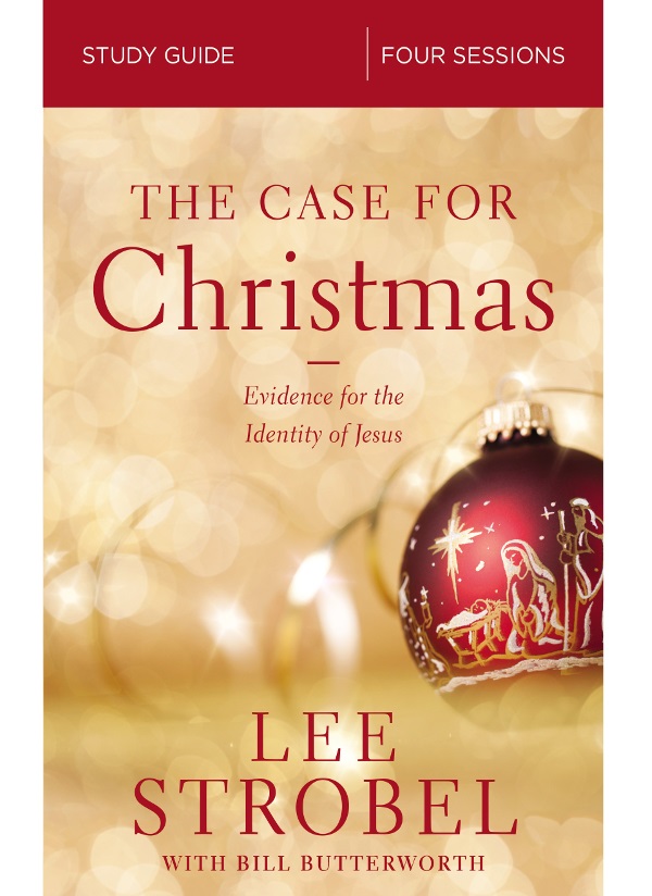 The Case for Christmas Study Guide 2018 by Lee Strobel Requests for - photo 1