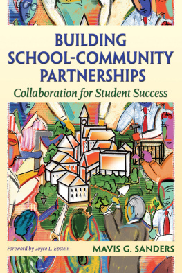 Mavis G. Sanders - Building School-Community Partnerships: Collaboration for Student Success