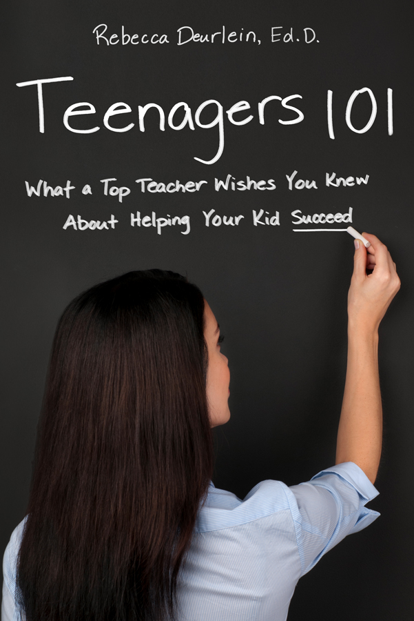 Teenagers 101 What a Top Teacher Wishes You Knew About Helping Your Kid Succeed - image 1