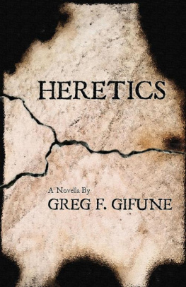 Greg F. Gifune Heretics