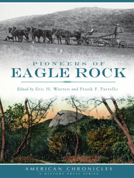 Eric H. Warren - Pioneers of Eagle Rock