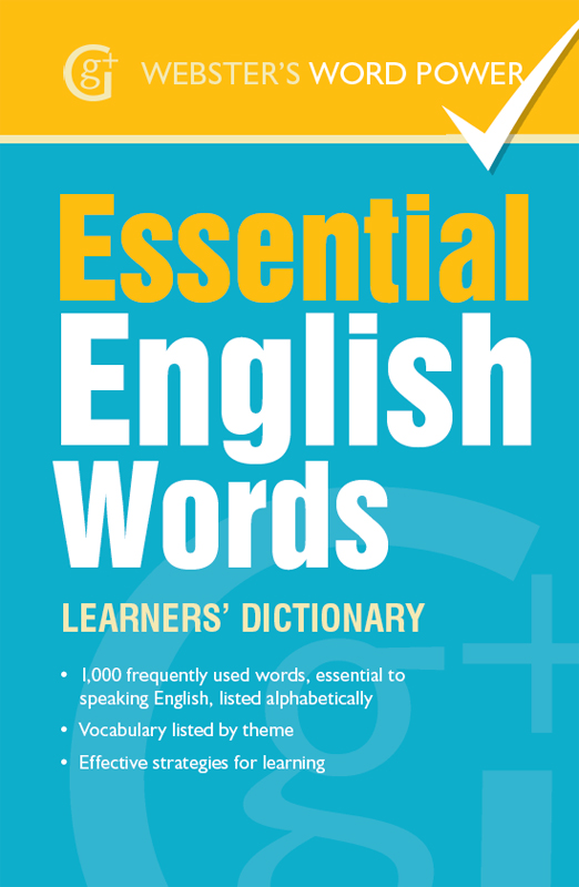 ESSENTIAL ENGLISH WORDS Essential English Words contains 1000 of the most - photo 1