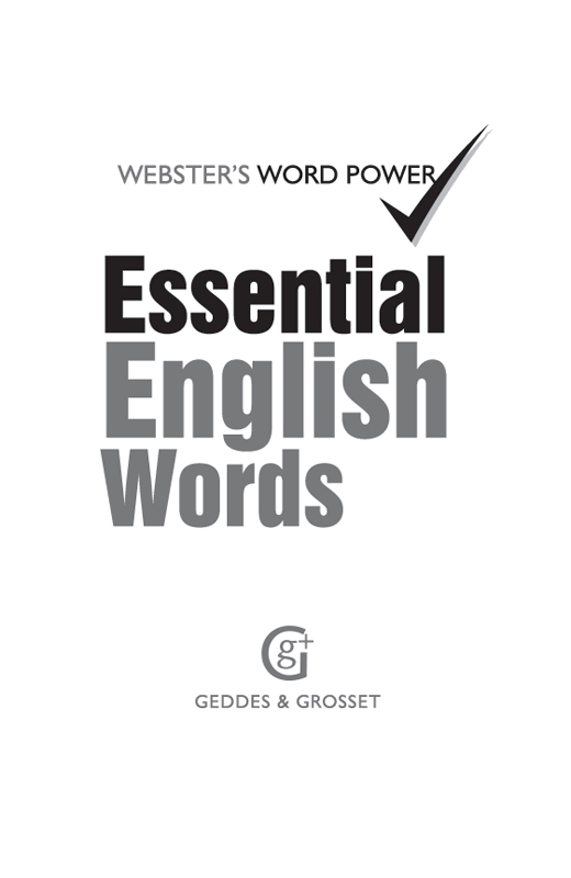 ESSENTIAL ENGLISH WORDS Essential English Words contains 1000 of the most - photo 2