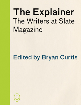 Slate Magazine The Explainer