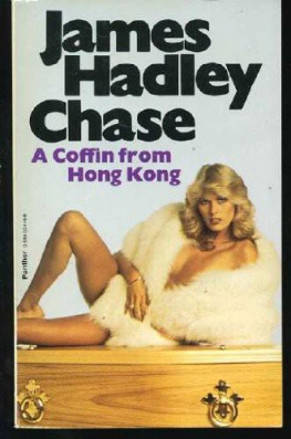 James Hadley Chase - A coffin from Hong Kong