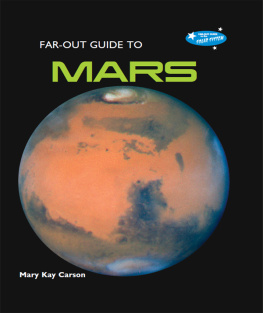 Mary Kay Carson Far-Out Guide to Mars