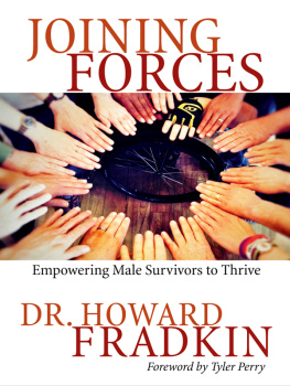 Howard Fradkin - Joining Forces: Empowering male Survivors to Thrive