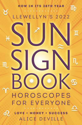 Alice DeVille Llewellyns 2022 Sun Sign Book: Horoscopes for Everyone