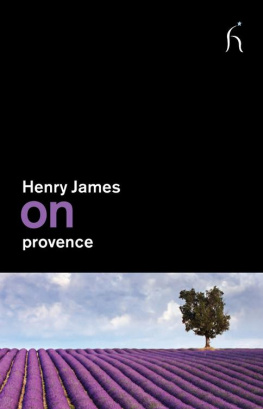Henry James On Provence