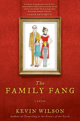 Kevin Wilson The Family Fang