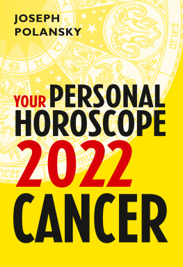 Joseph Polansky Cancer 2022: Your Personal Horoscope