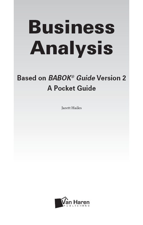 Colophon Title Business Analysis Based on BABOK Guide Version 2 A Pocket - photo 2