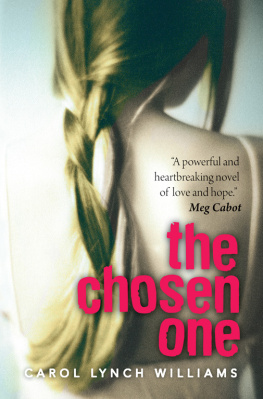 Carol Lynch Williams - The Chosen One