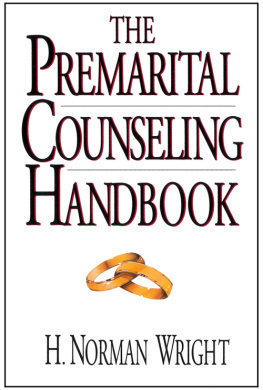 H. Norman Wright The Premarital Counseling Handbook