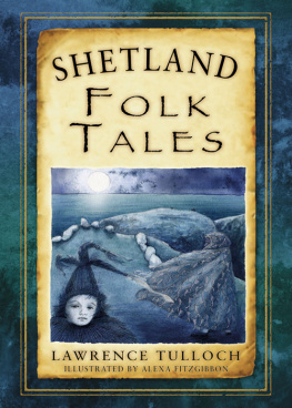 Lawrence Tulloch - Shetland Folk Tales