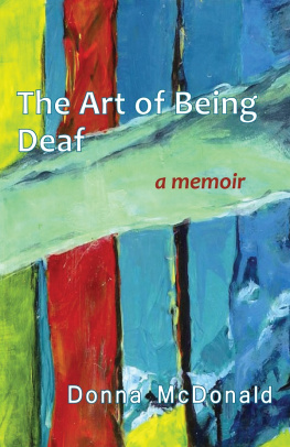 Donna McDonald - The Art of Being Deaf