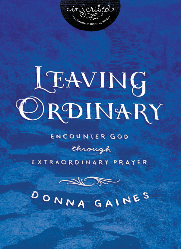 ENDORSEMENTS Leaving Ordinary is a study well-suited for the disciple who is - photo 1