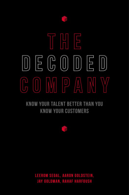 Leerom Segal - The Decoded Company: Know Your Talent Better Than You Know Your Customers