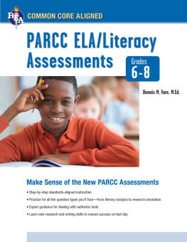 Dennis Fare - Common Core: PARCC ELA/Literacy Assessments, Grades 6-8