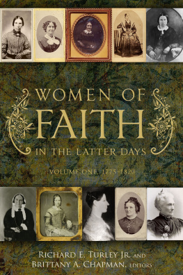 Richard E. Turley - Women of Faith in the Latter Days