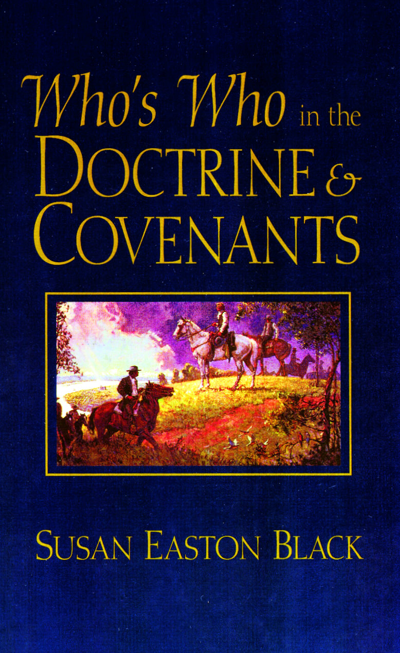 Whos Who in the Doctrine and Covenants Susan Easton Black 1997 Susan Easton - photo 1